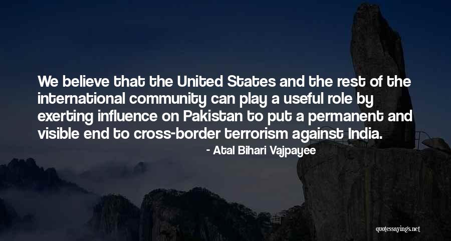 Terrorism In Pakistan Quotes By Atal Bihari Vajpayee Terrorism In Pakistan Quotes By Atal Bihari Vajpayee