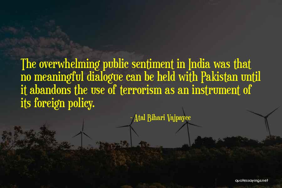 Terrorism In Pakistan Quotes By Atal Bihari Vajpayee Terrorism In Pakistan Quotes By Atal Bihari Vajpayee