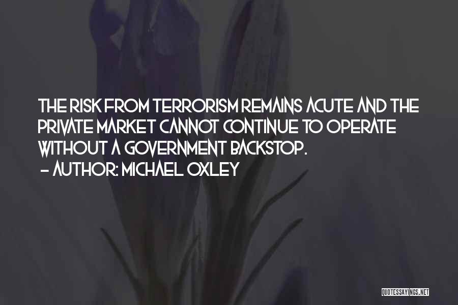 Terrorism Quotes By Michael Oxley