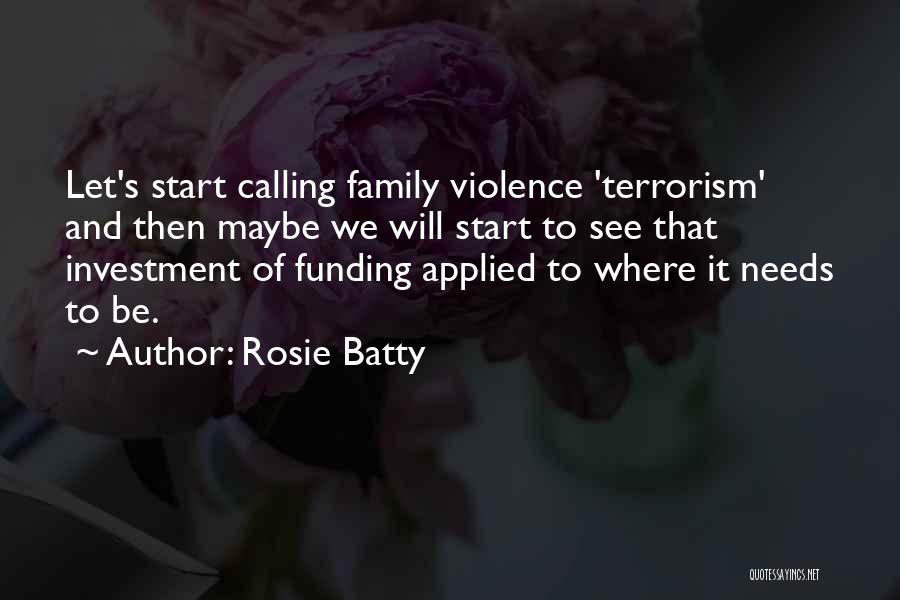 Terrorism Quotes By Rosie Batty