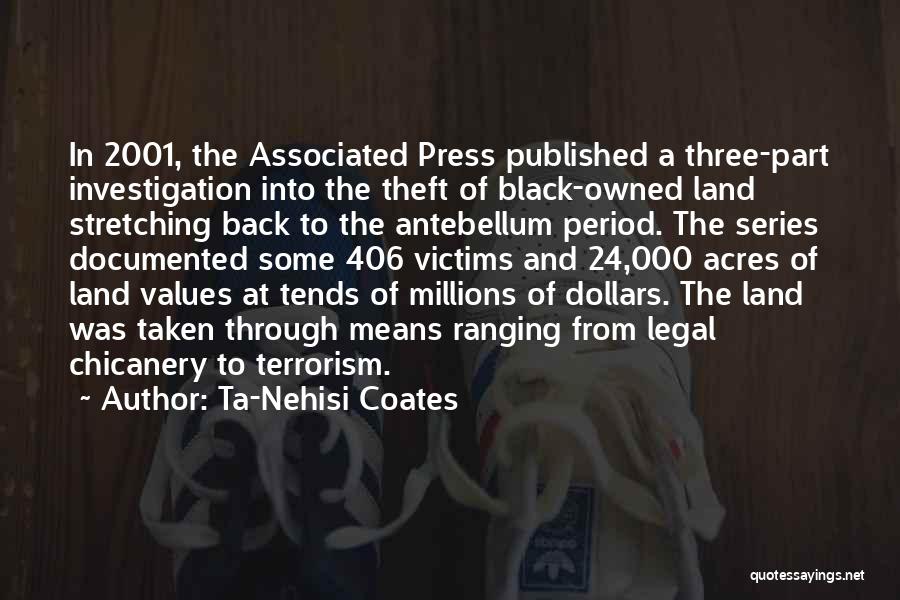 Terrorism Quotes By Ta-Nehisi Coates