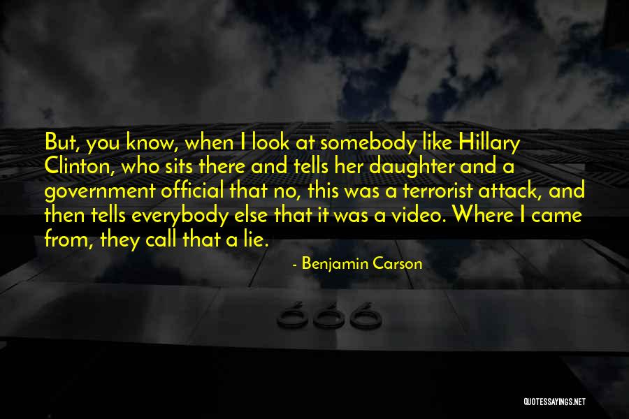 Terrorist Attack Quotes By Benjamin Carson