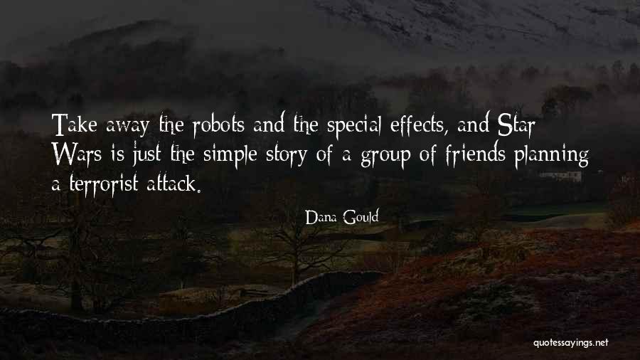 Terrorist Attack Quotes By Dana Gould Terrorist Attack Quotes By Dana Gould