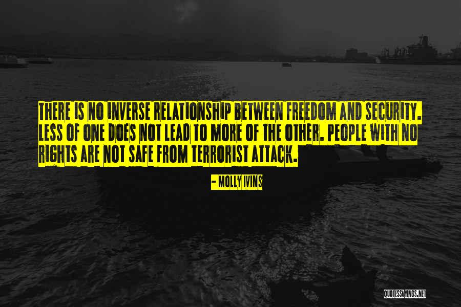 Terrorist Attack Quotes By Molly Ivins Terrorist Attack Quotes By Molly Ivins