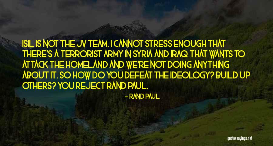 Terrorist Attack Quotes By Rand Paul Terrorist Attack Quotes By Rand Paul