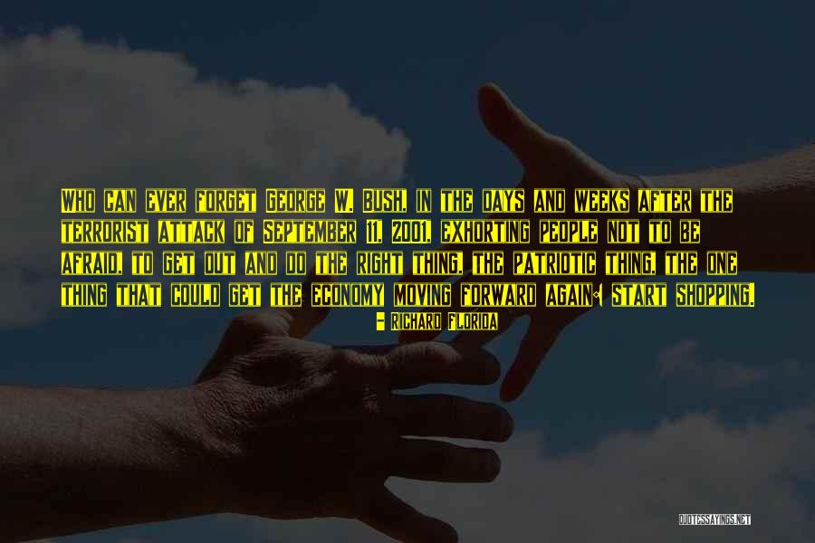 Terrorist Attack Quotes By Richard Florida Terrorist Attack Quotes By Richard Florida