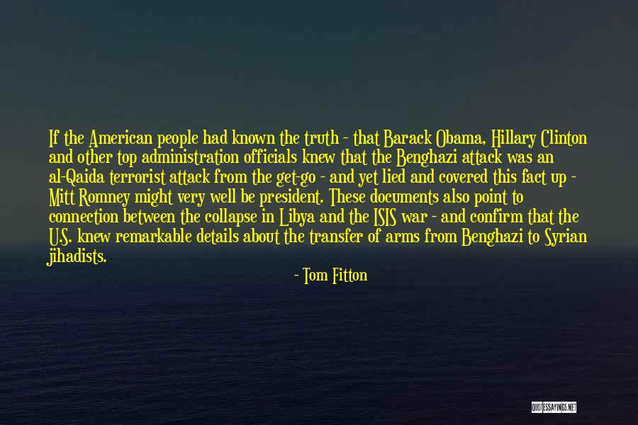 Terrorist Attack Quotes By Tom Fitton Terrorist Attack Quotes By Tom Fitton