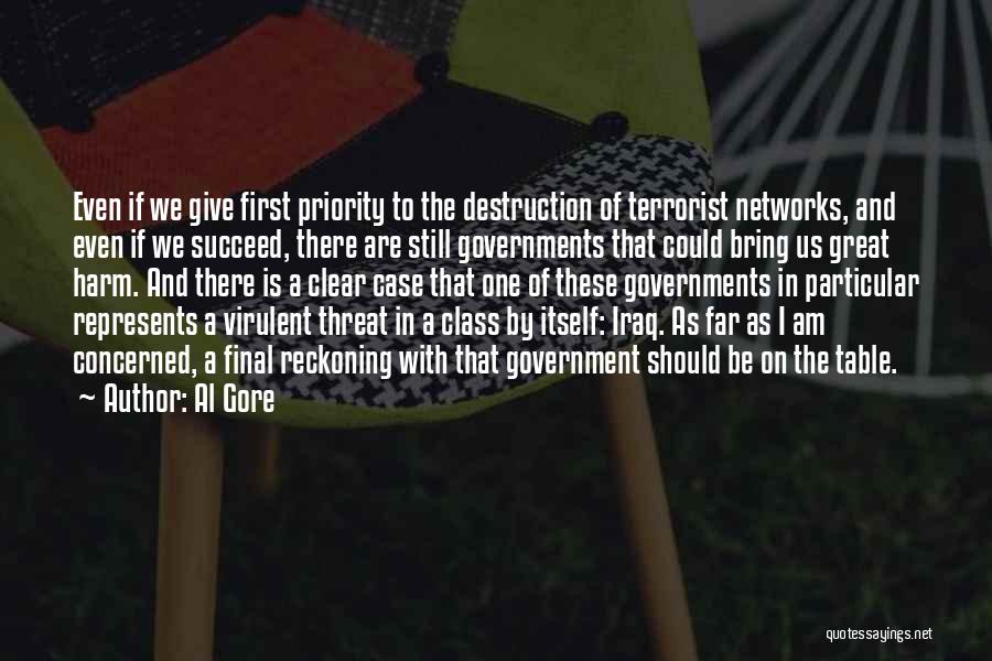 Terrorist Quotes By Al Gore