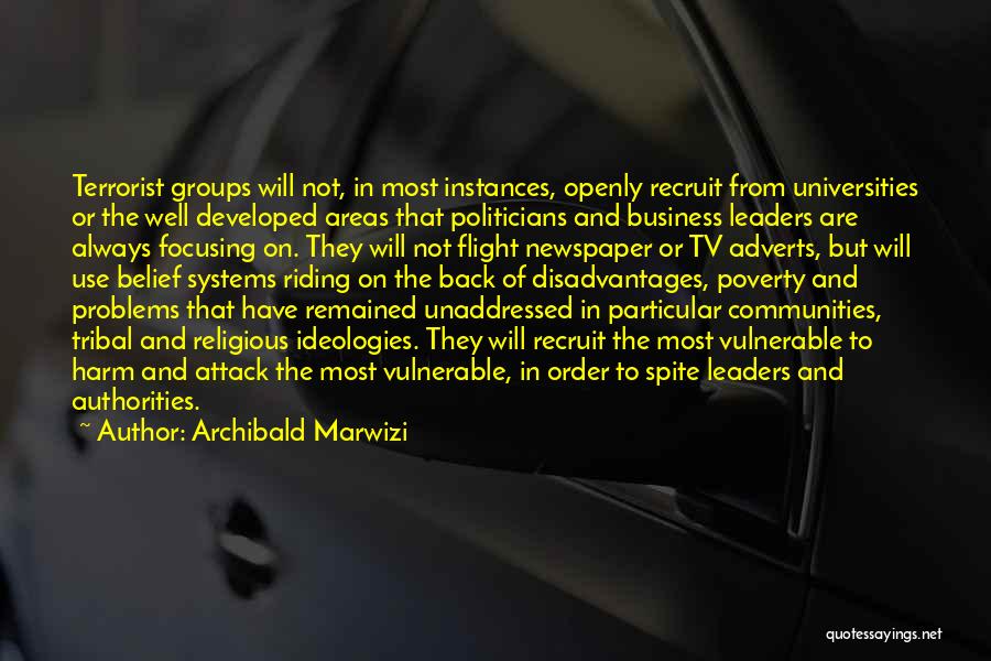 Terrorist Quotes By Archibald Marwizi