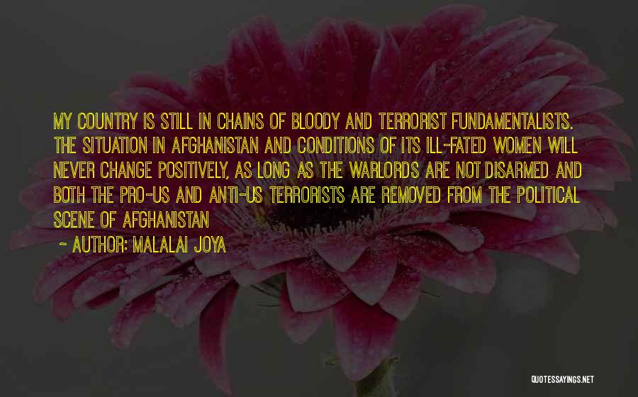 Terrorist Quotes By Malalai Joya