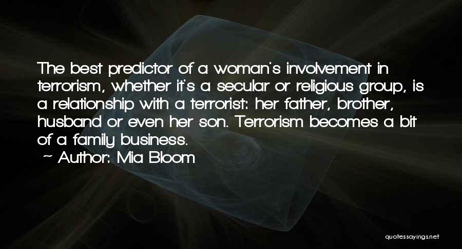 Terrorist Quotes By Mia Bloom