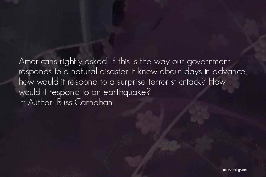 Terrorist Quotes By Russ Carnahan