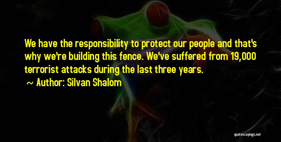 Terrorist Quotes By Silvan Shalom