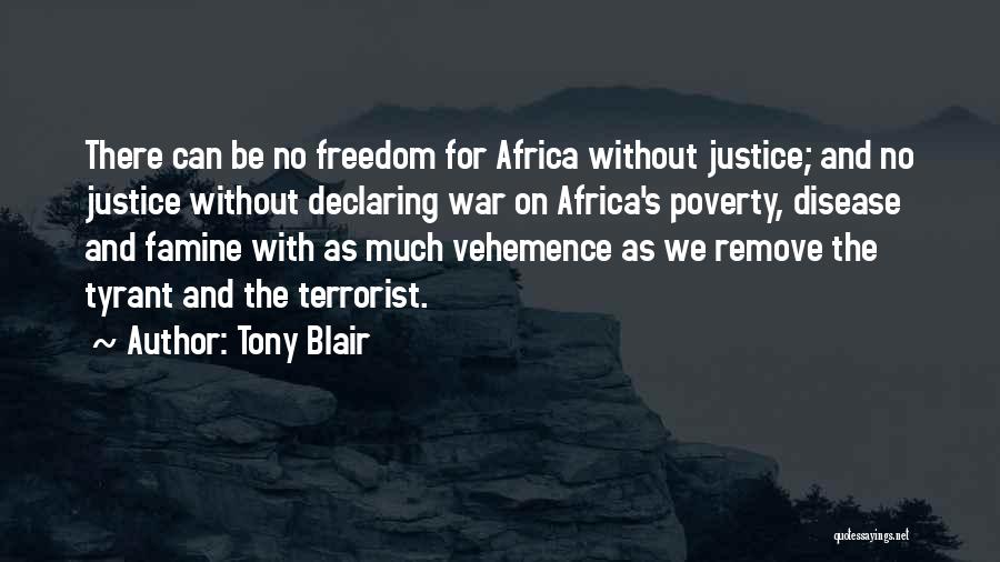 Terrorist Quotes By Tony Blair