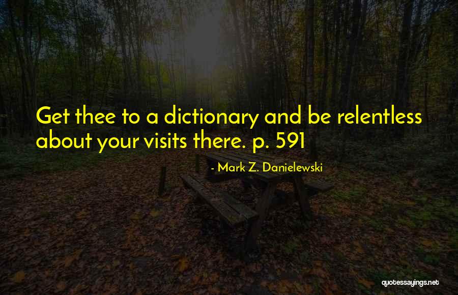 Terrorization Synonyms Quotes By Mark Z. Danielewski Terrorization Synonyms Quotes By Mark Z. Danielewski