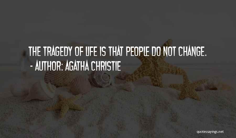 Terrorizes Quotes By Agatha Christie