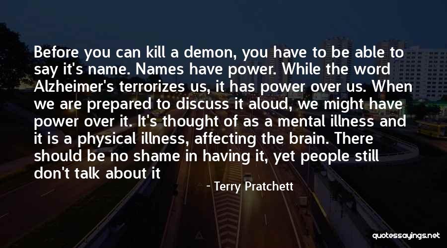 Terrorizes Quotes By Terry Pratchett