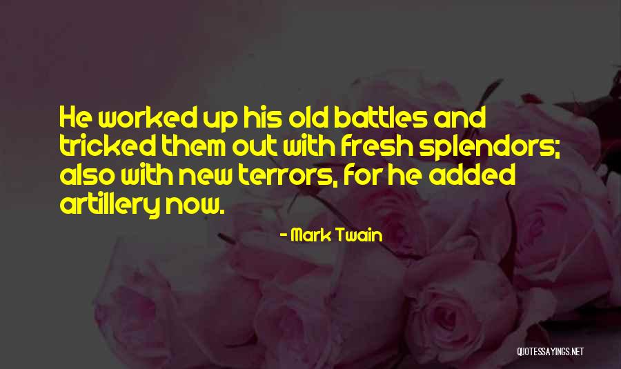 Terrors Quotes By Mark Twain Terrors Quotes By Mark Twain