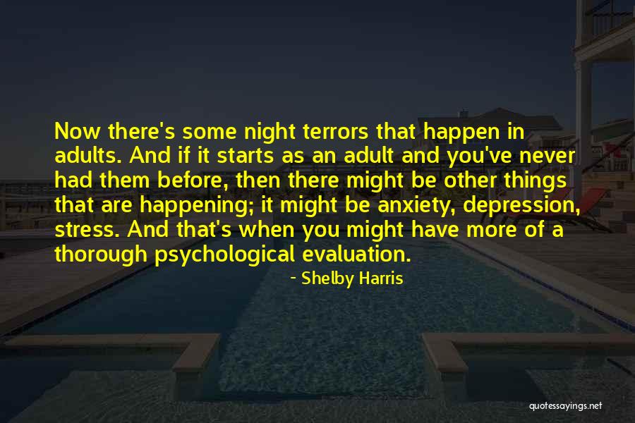 Terrors Quotes By Shelby Harris Terrors Quotes By Shelby Harris