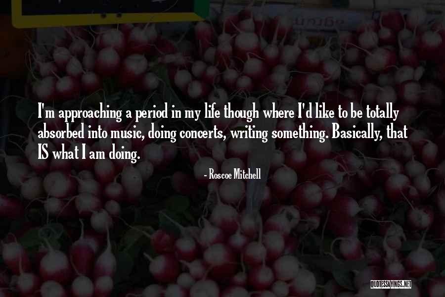 Terrorverse Quotes By Roscoe Mitchell Terrorverse Quotes By Roscoe Mitchell