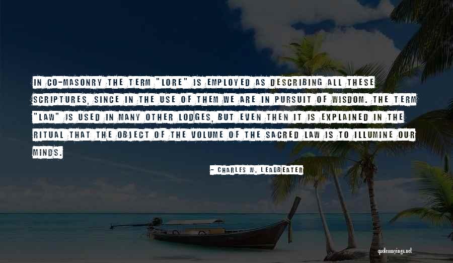 Terroso Significado Quotes By Charles W. Leadbeater Terroso Significado Quotes By Charles W. Leadbeater