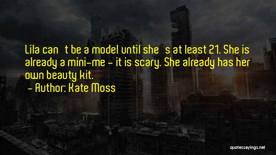 Terry Bam Quotes By Kate Moss