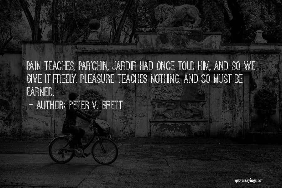 Terry Bam Quotes By Peter V. Brett