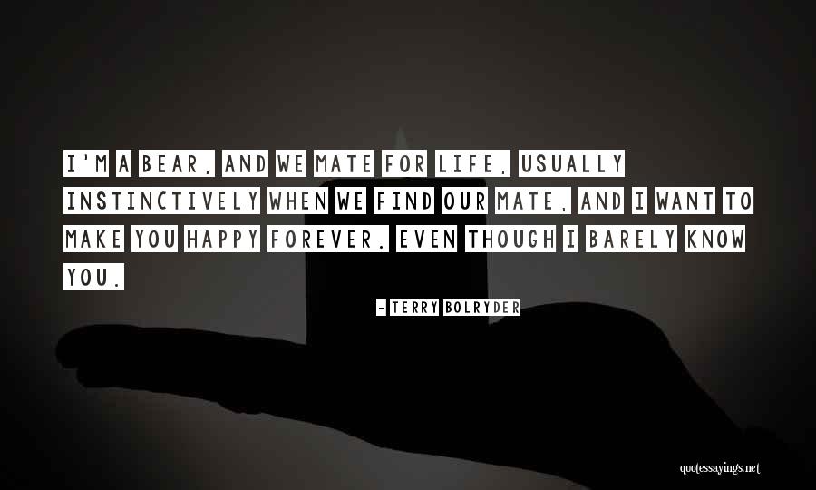 Terry Bolryder Quotes 1036922 Terry Bolryder Quotes 1036922