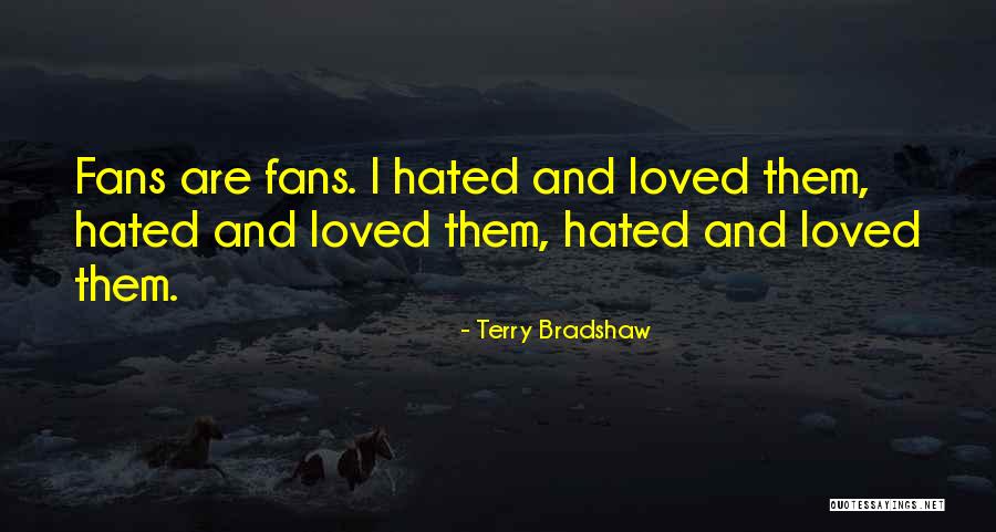 Terry Bradshaw Quotes 1436189 Terry Bradshaw Quotes 1436189