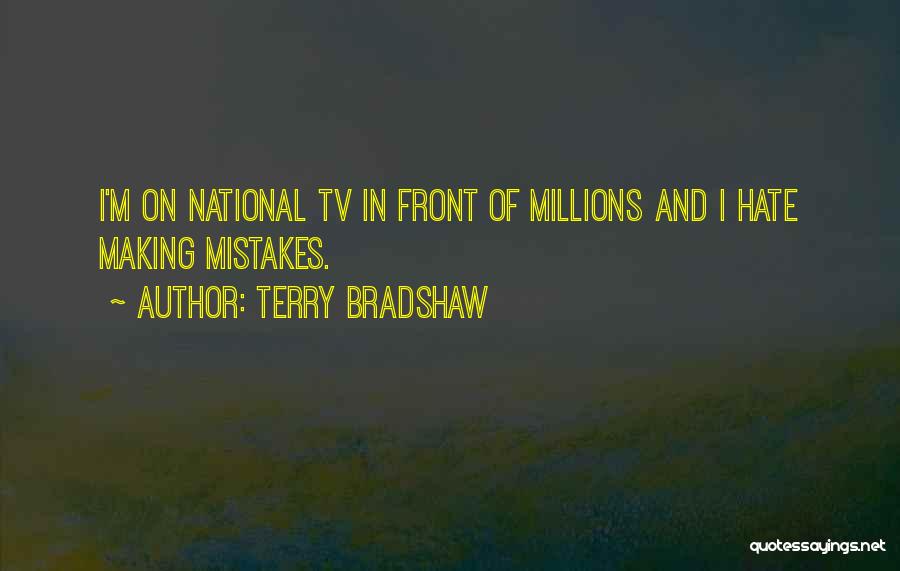 Terry Bradshaw Quotes 193031