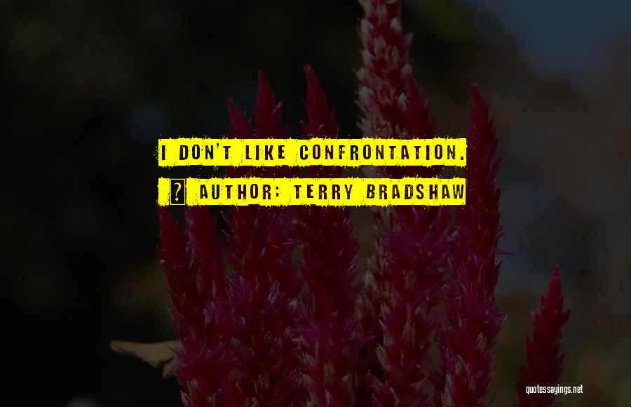 Terry Bradshaw Quotes 1978073