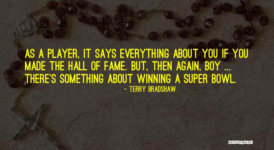 Terry Bradshaw Quotes 657667 Terry Bradshaw Quotes 657667