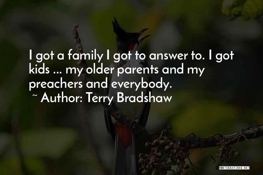 Terry Bradshaw Quotes 844298