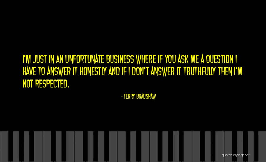 Terry Bradshaw Quotes 907727 Terry Bradshaw Quotes 907727