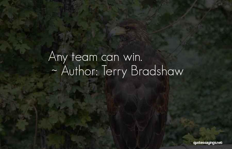 Terry Bradshaw Quotes 948920