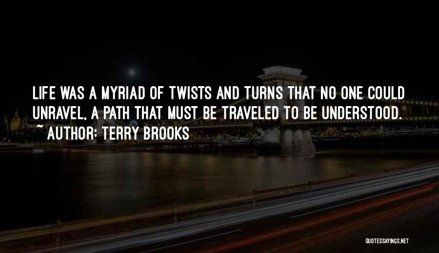 Terry Brooks Quotes 1468120
