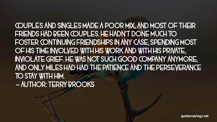 Terry Brooks Quotes 157878