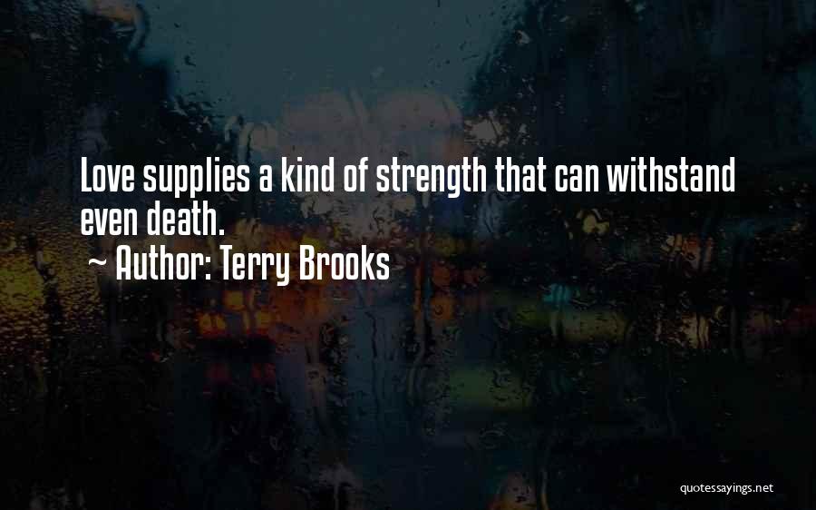 Terry Brooks Quotes 1663778