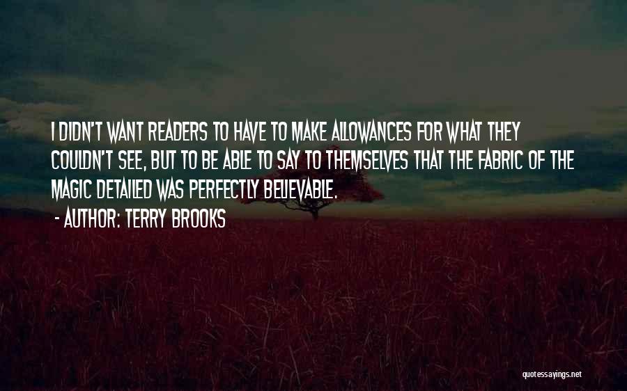 Terry Brooks Quotes 1729280