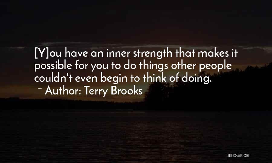 Terry Brooks Quotes 498332