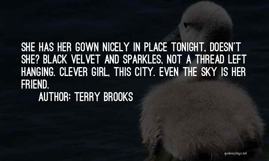 Terry Brooks Quotes 613732