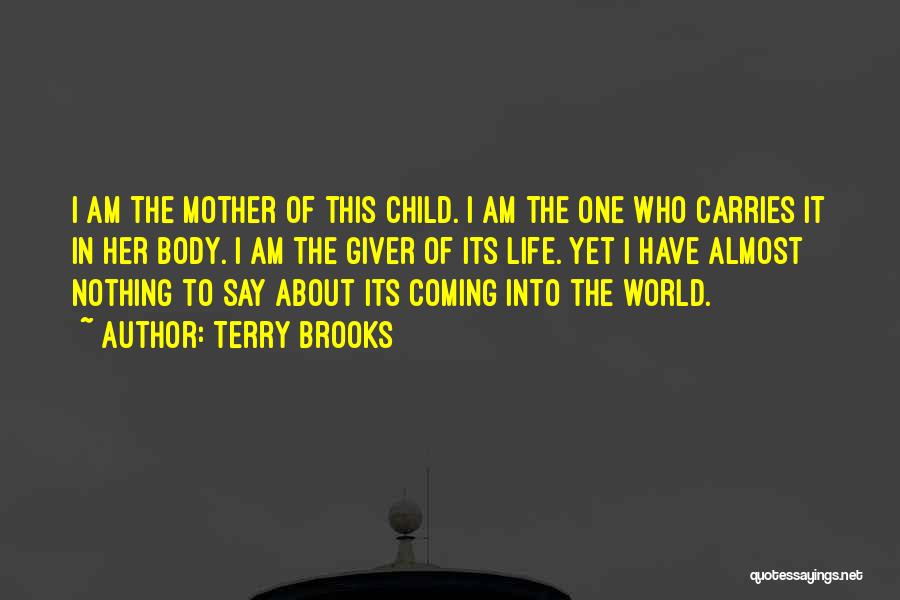 Terry Brooks Quotes 795541