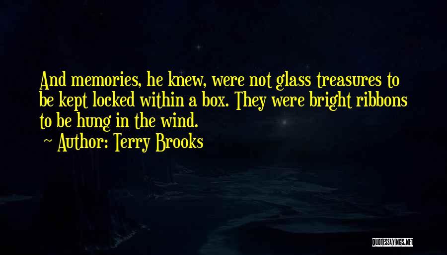 Terry Brooks Quotes 808017