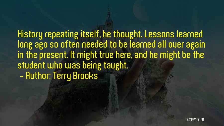 Terry Brooks Quotes 829125