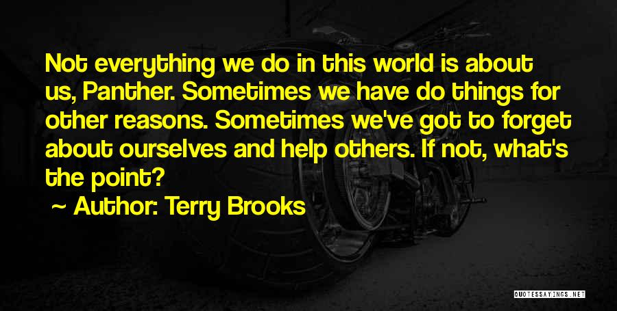 Terry Brooks Quotes 91069