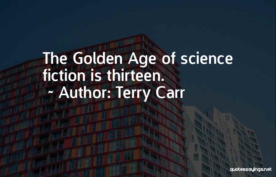 Terry Carr Quotes 1553614