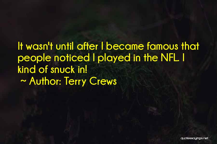 Terry Crews Quotes 1019318