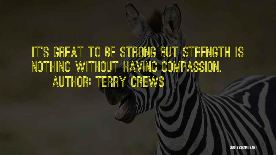 Terry Crews Quotes 1285066