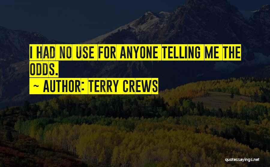 Terry Crews Quotes 1353844