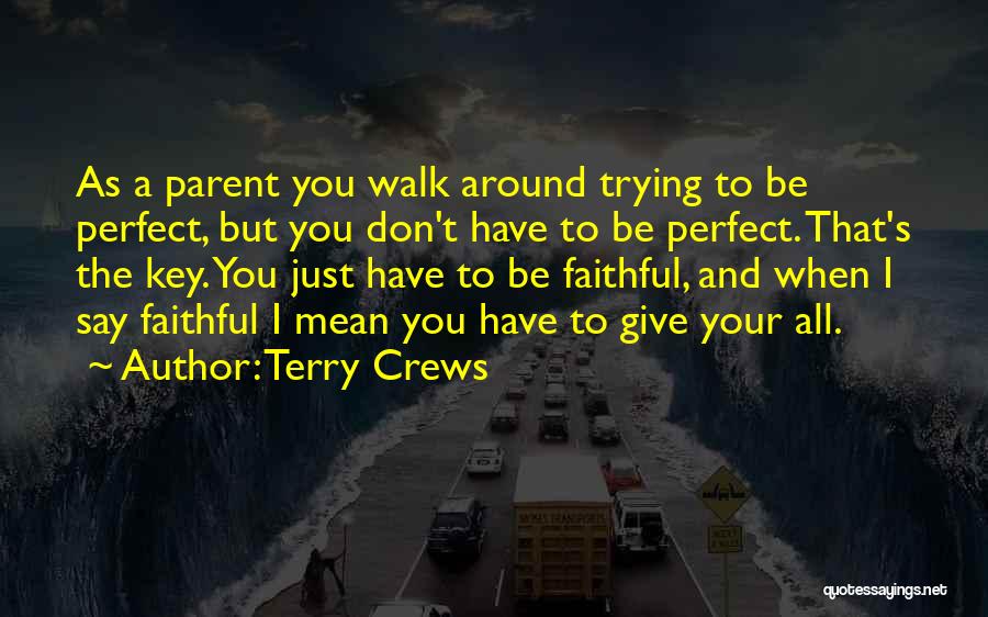 Terry Crews Quotes 1591086